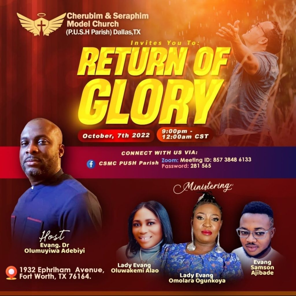 Return Of Glory - Cherubim & Seraphim Model Church P. U. S. H Parish